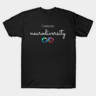 Celebrate Neurodiversity T-Shirt